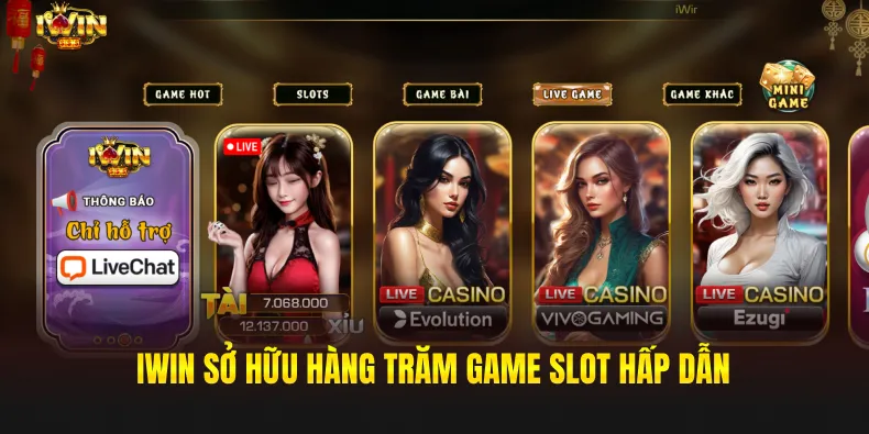 Iwin sở hữu hàng trăm game slot hấp dẫn